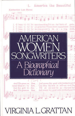 American Women Songwriters: A Biographical Dictionary (Culture),Used