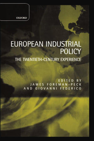 European Industrial Policy: The Twentiethcentury Experience