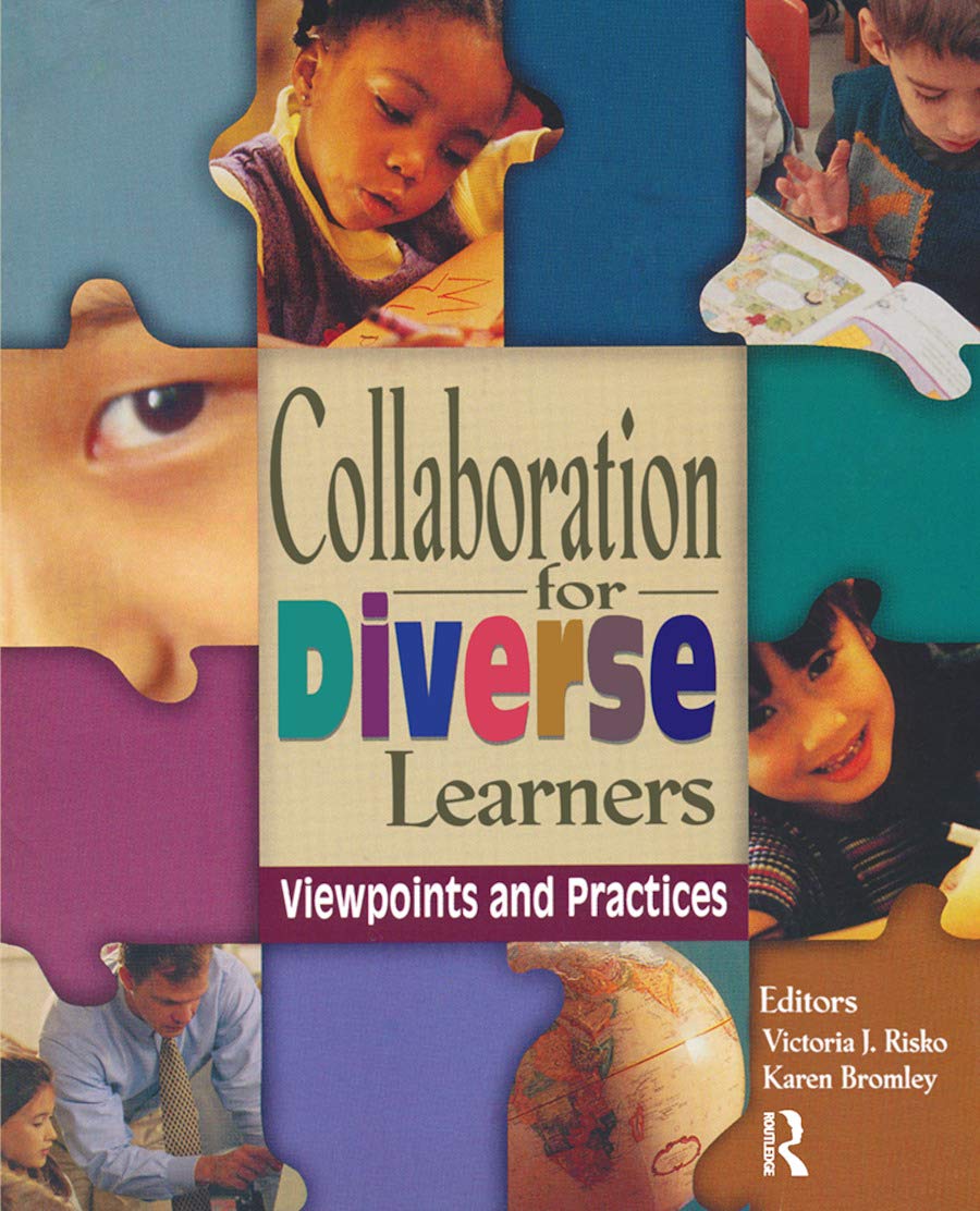 Collaboration for Diverse Learners: Viewpoints and Practices,Used
