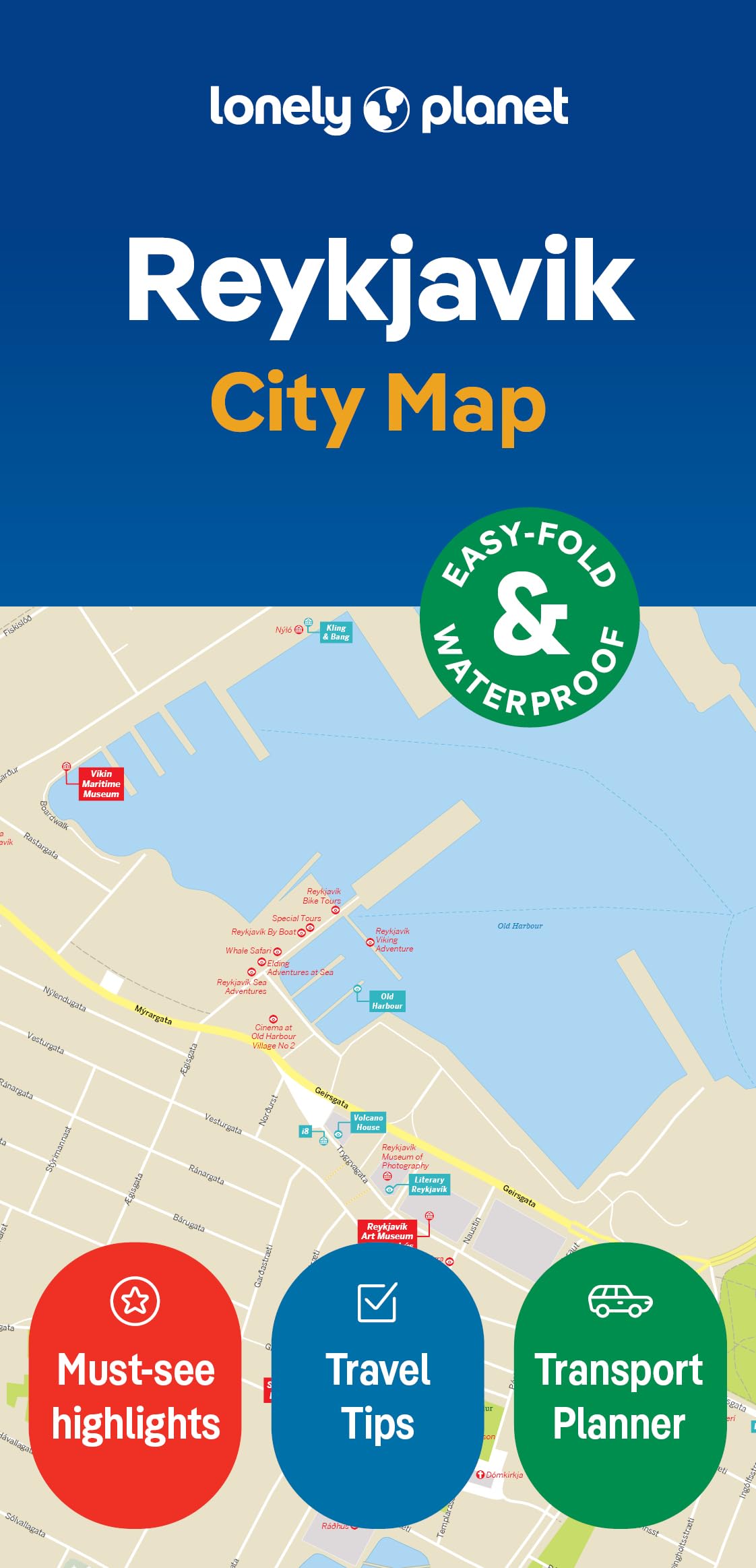 Lonely Planet Reykjavik City Map: Durable, Waterproof, EasyFold Planning Map with Attractions & Walking Tours