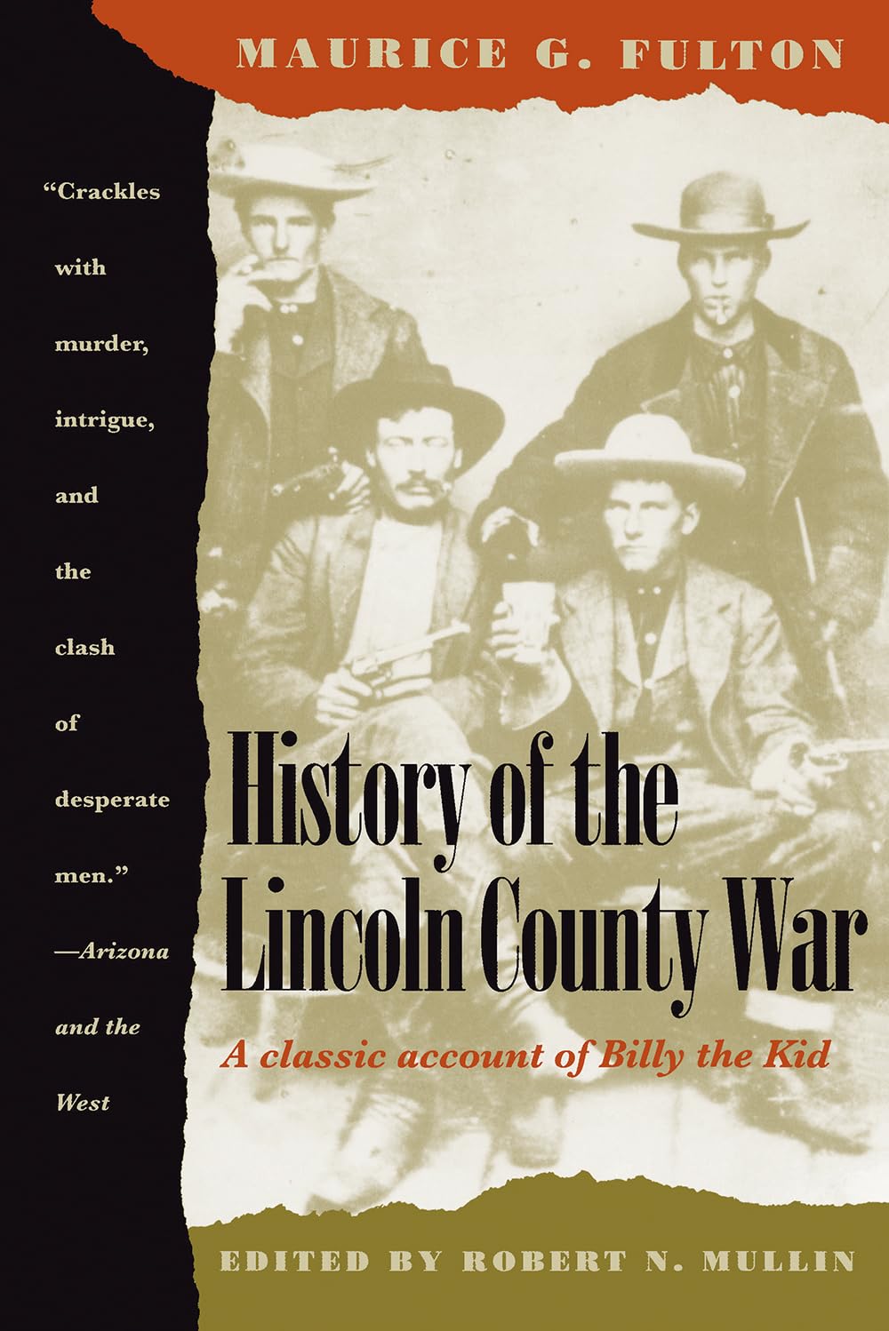 History Of The Lincoln County War,New