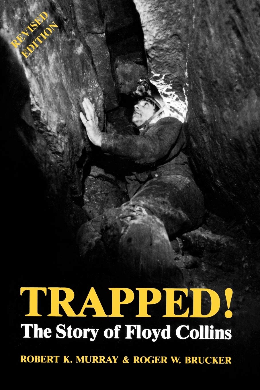 Trapped!: The Story Of Floyd Collins