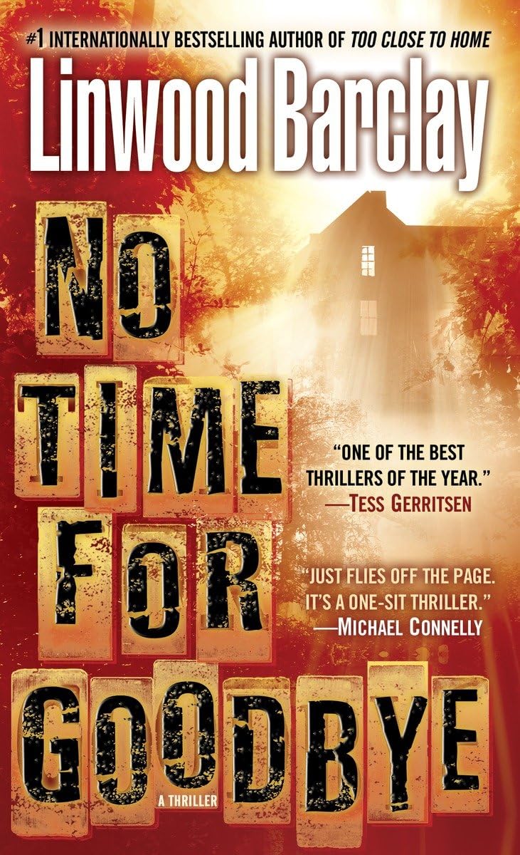 No Time for Goodbye: A Thriller,New