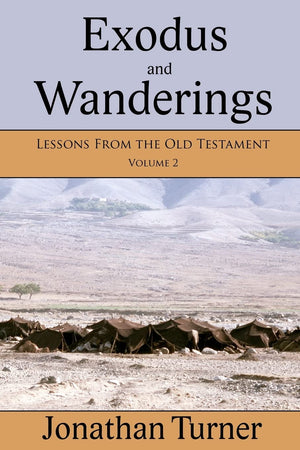 Exodus And Wanderings: Lessons From The Old Testament,Used