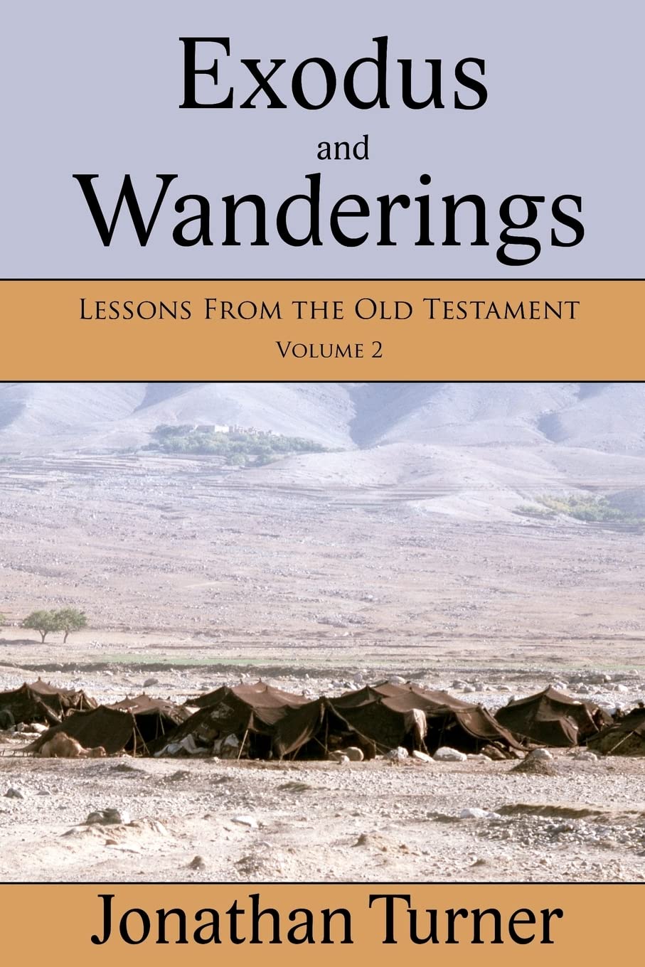 Exodus And Wanderings: Lessons From The Old Testament,Used
