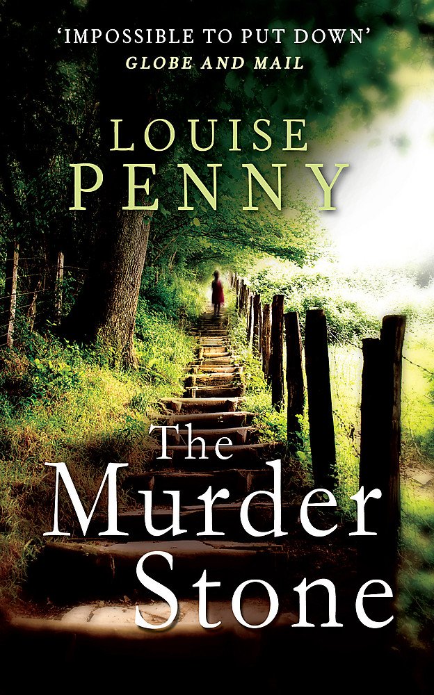 The Murder Stone (Chief Inspector Gamache),New