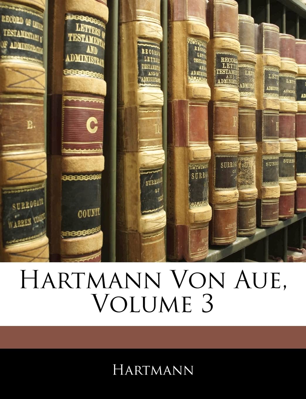Hartmann Von Aue, Volume 3 (German Edition),Used