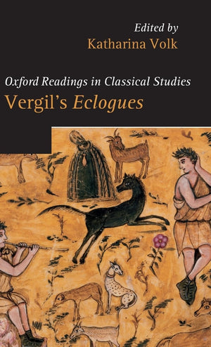 Vergil's Eclogues (Oxford Readings in Classical Studies),Used