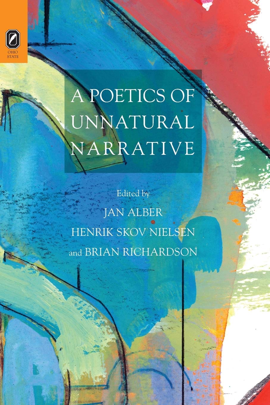 A Poetics Of Unnatural Narrative (Theory Interpretation Narrativ),Used