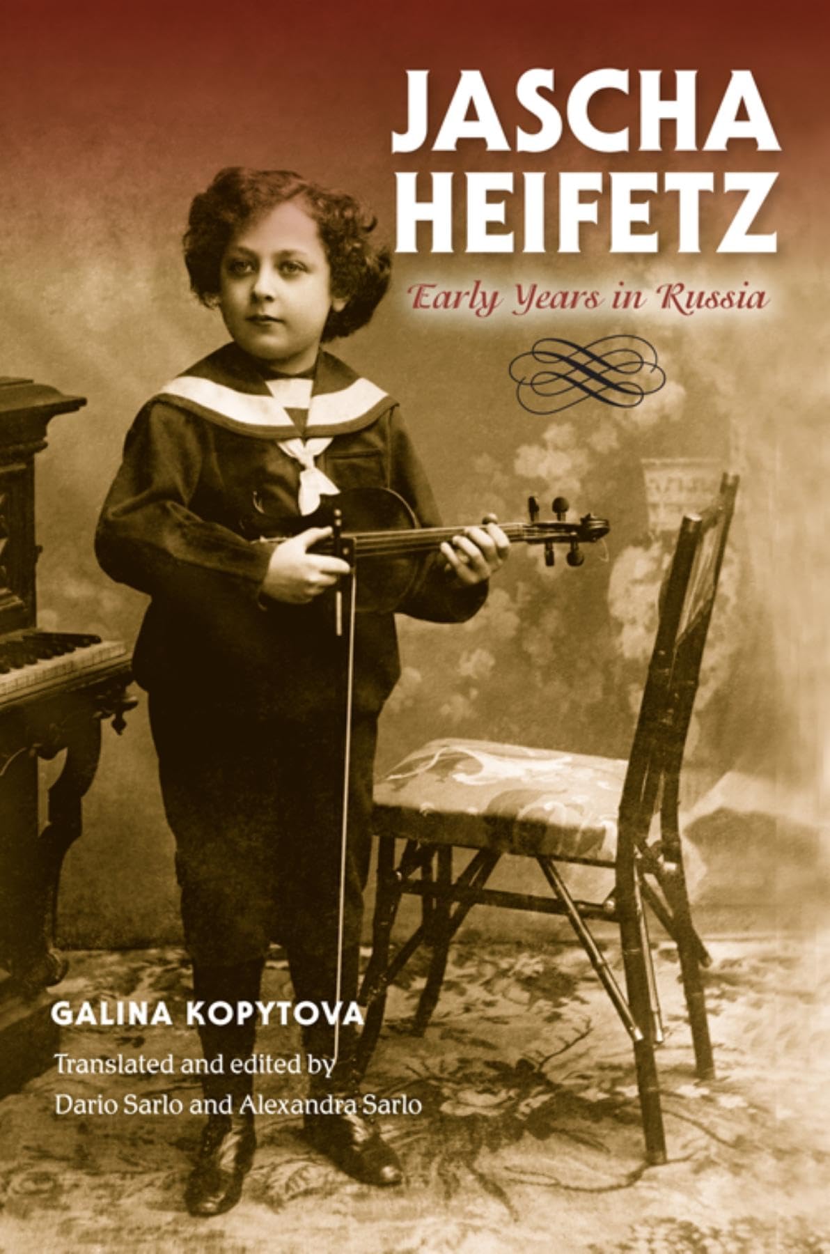 Jascha Heifetz: Early Years in Russia (Russian Music Studies),Used