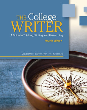 The College Writer: A Guide to Thinking, Writing, and Researching,Used