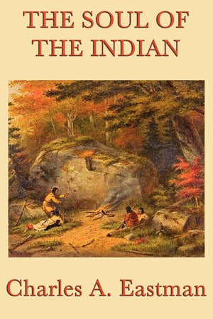 The Soul Of The Indian,Used