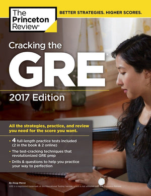 Cracking the GRE with 4 Practice Tests, 2017 Edition (Graduate School Test Preparation),Used