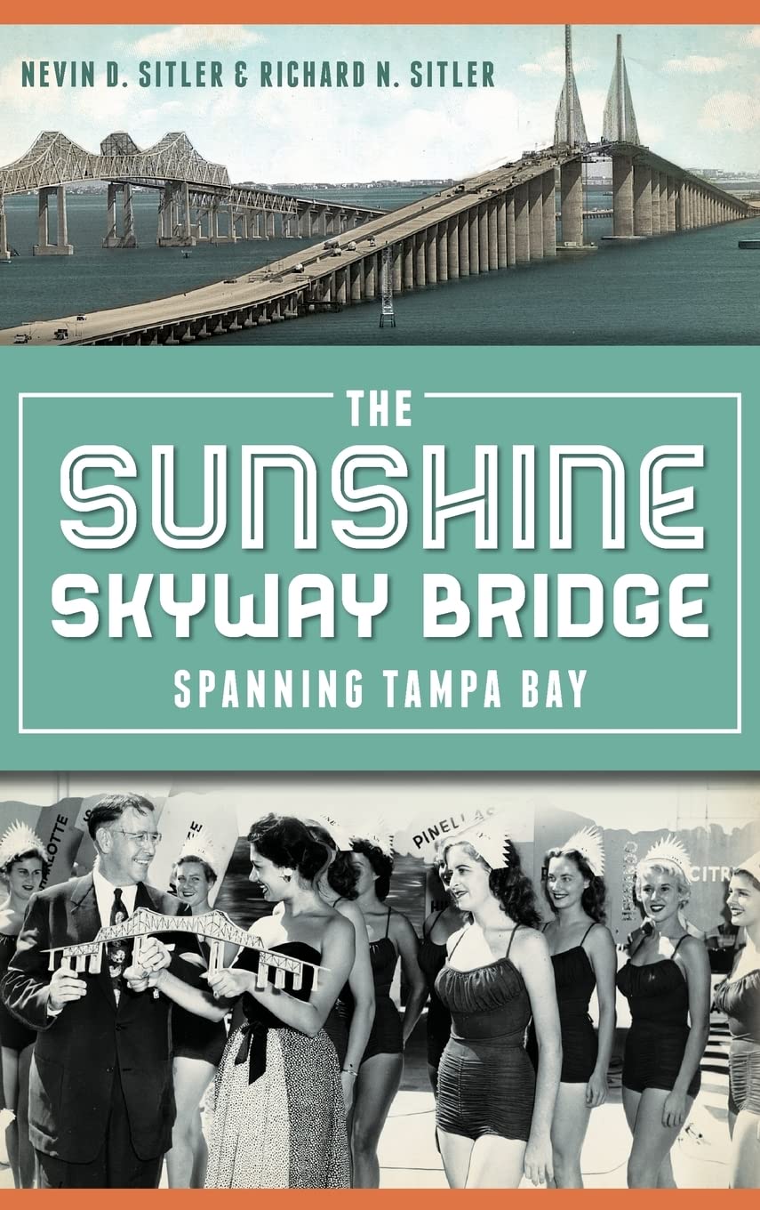 The Sunshine Skyway Bridge: Spanning Tampa Bay,Used