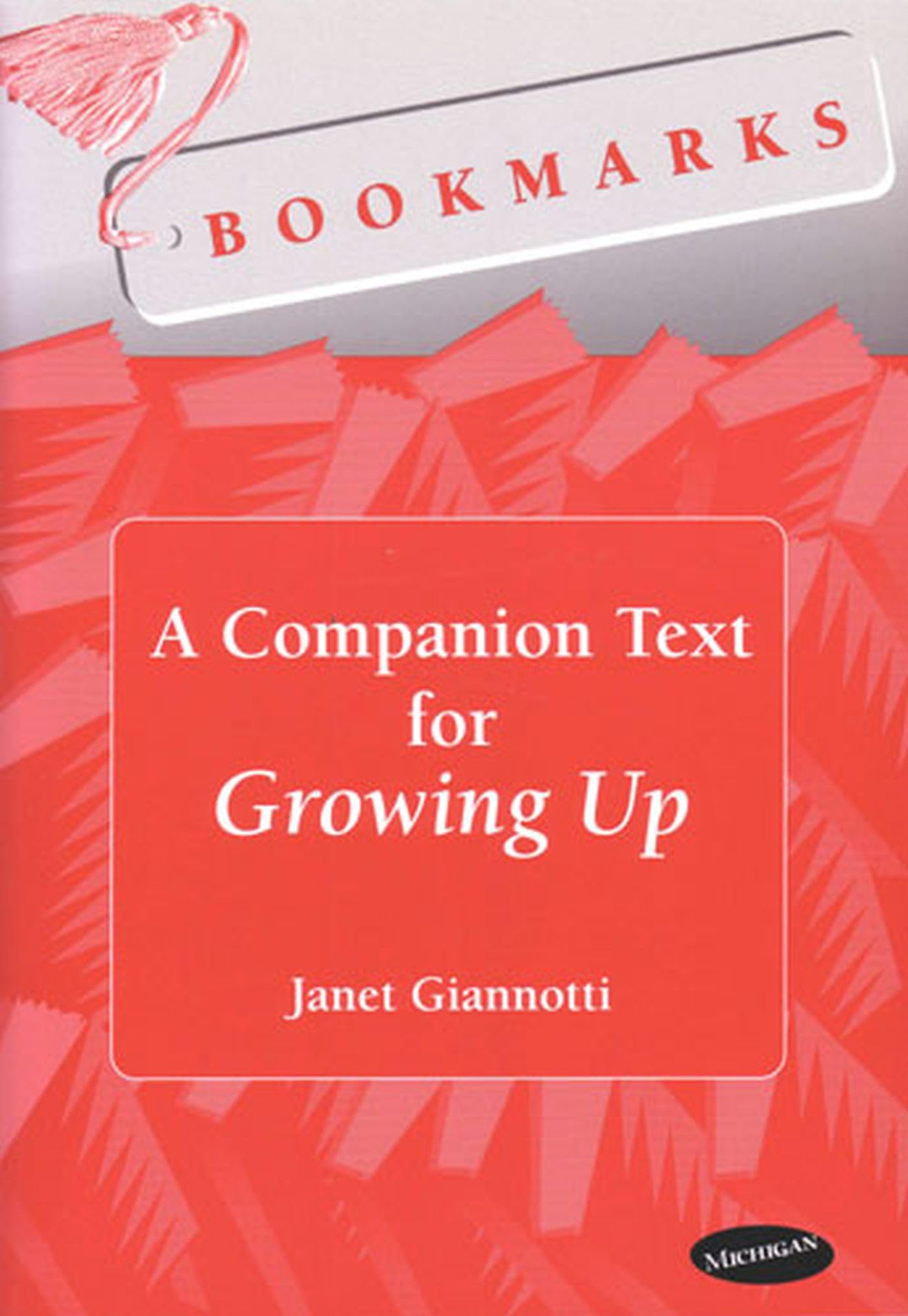 Bookmarks: A Companion Text for Growing Up (Theater: Theory/Text/Performance),Used