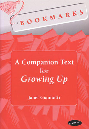 Bookmarks: A Companion Text for Growing Up (Theater: Theory/Text/Performance),Used