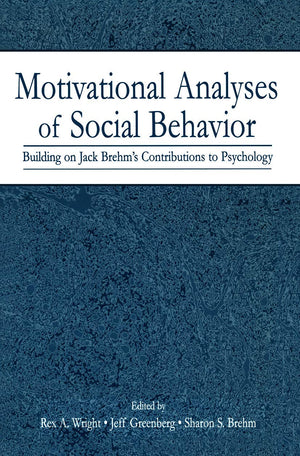Motivational Analyses of Social Behavior,Used