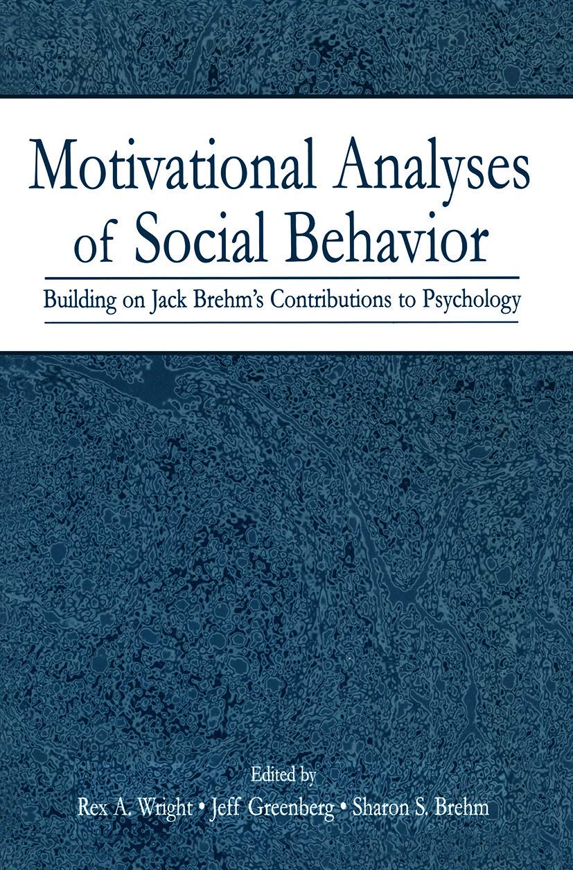 Motivational Analyses of Social Behavior,Used