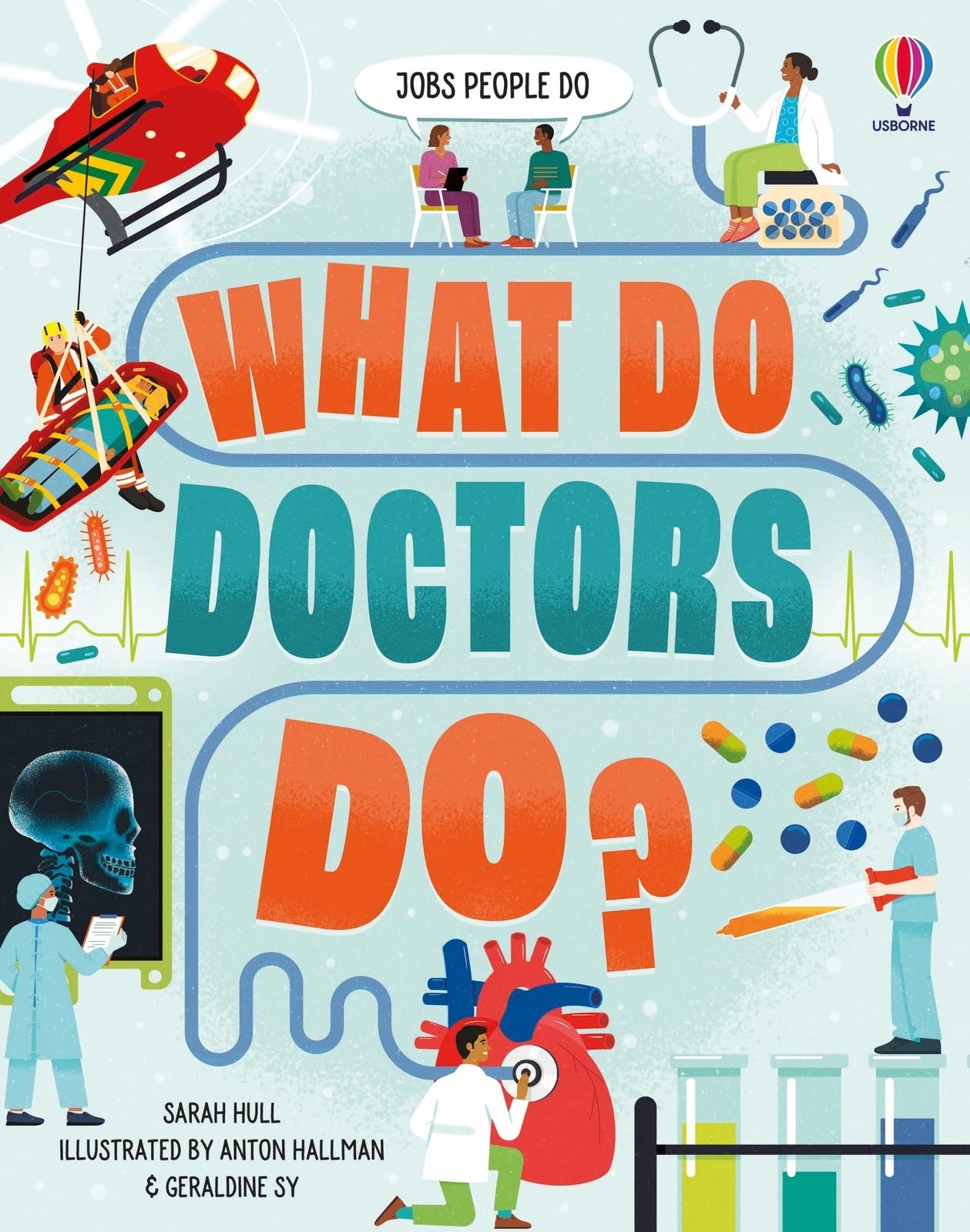 What Do Doctors Do? (Jobs People Do),New
