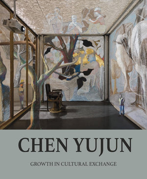 Chen Yujun: Growth In Cultural Exchange