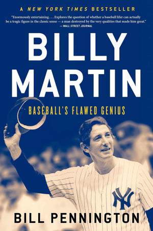 Billy Martin: Baseball's Flawed Genius,Used