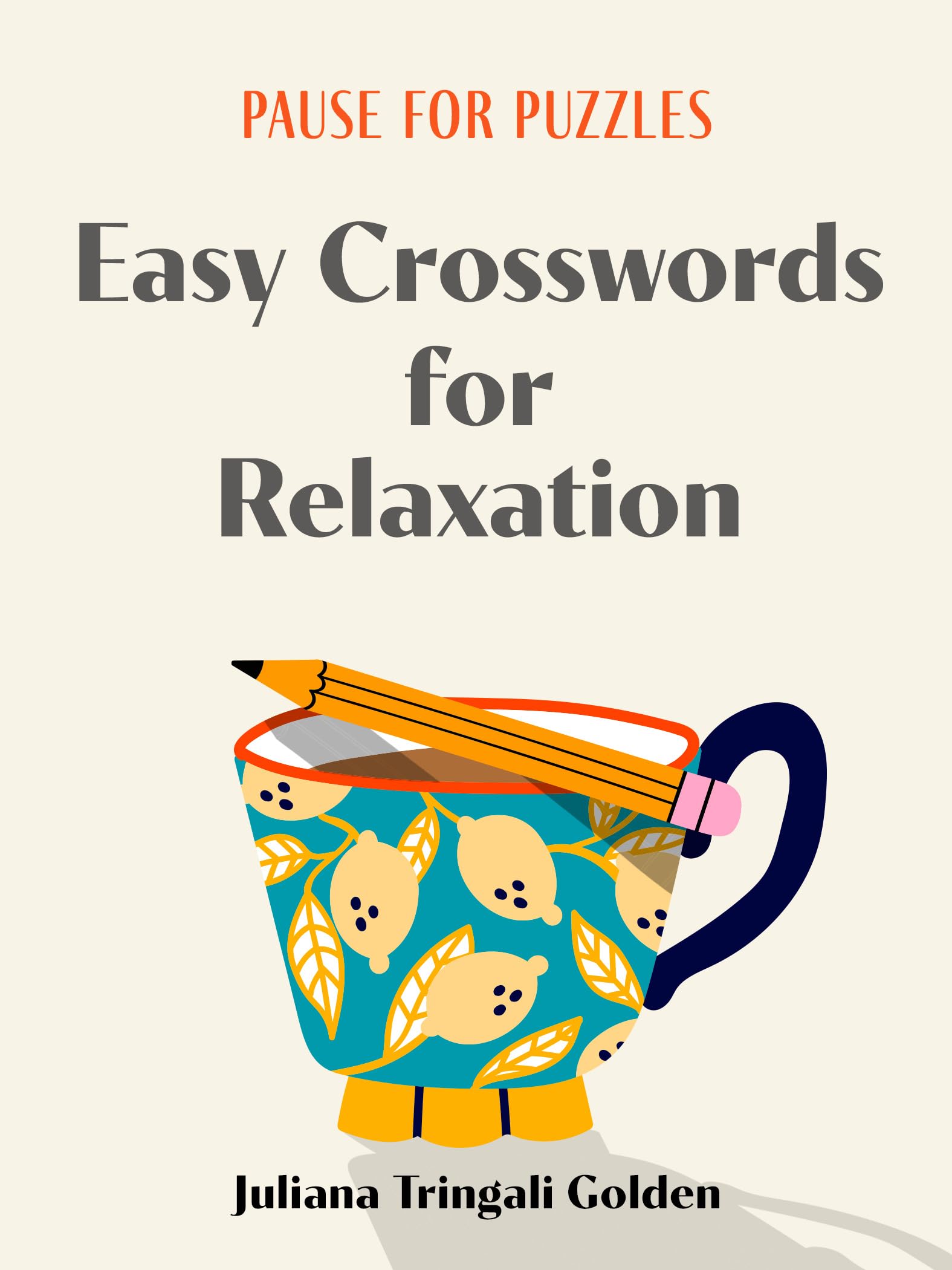 Pause for Puzzles: Easy Crosswords for Relaxation,Used