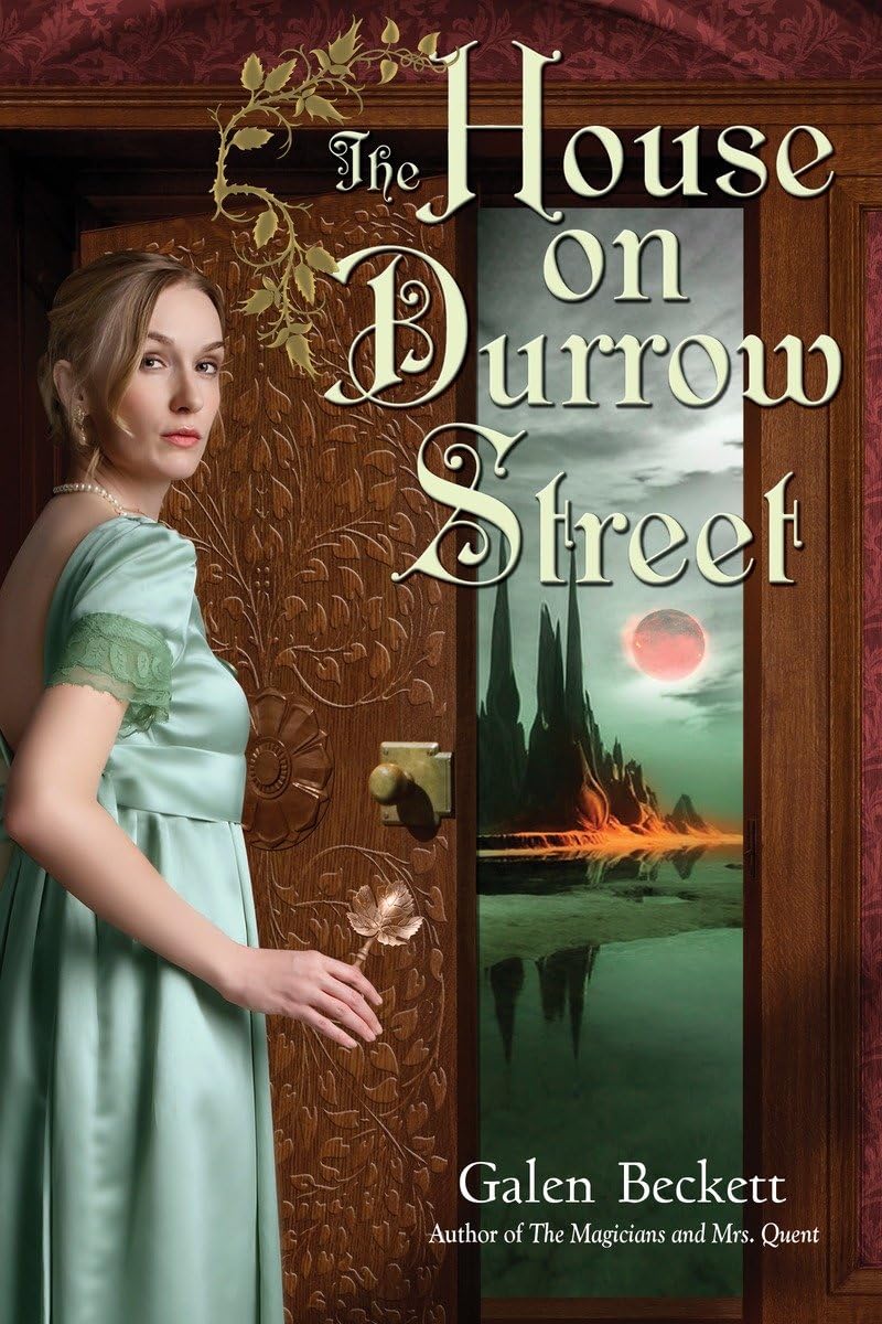 The House on Durrow Street (The Magicians and Mrs. Quent),Used