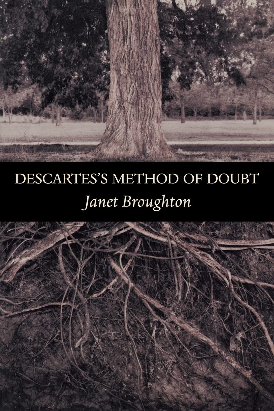 Descartes's Method of Doubt,Used