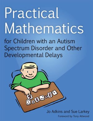 Practical Mathematics for Children with an Autism Spectrum Disorder and Other Developmental Delays,Used