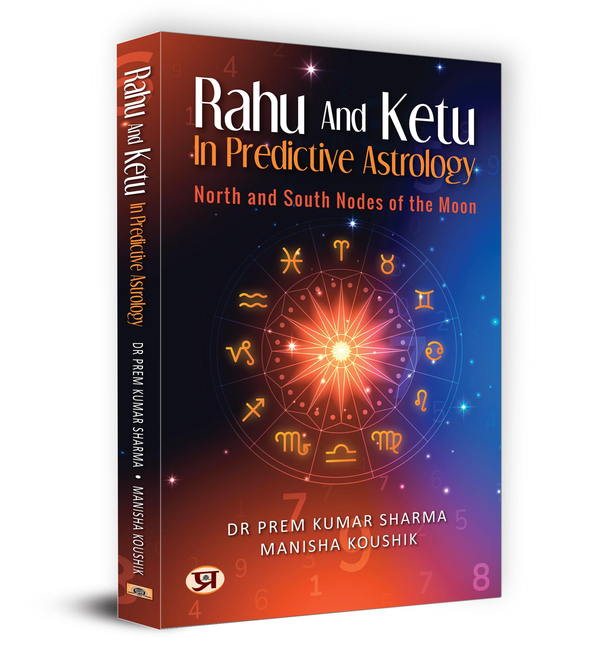 Rahu And Ketu In Predictive Astrology: North And South Nodes Of The Moon