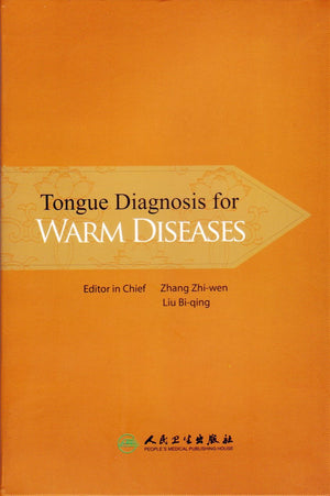 Tongue Diagnosis for Warm Diseases,Used