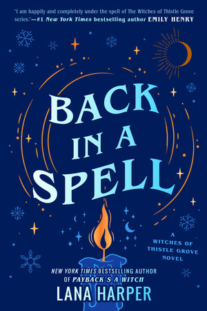 Back in a Spell (The Witches of Thistle Grove)