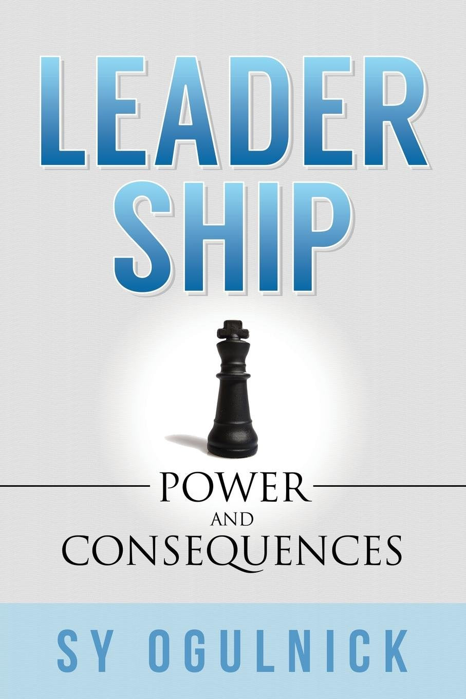 Leadership: Power and Consequences,Used