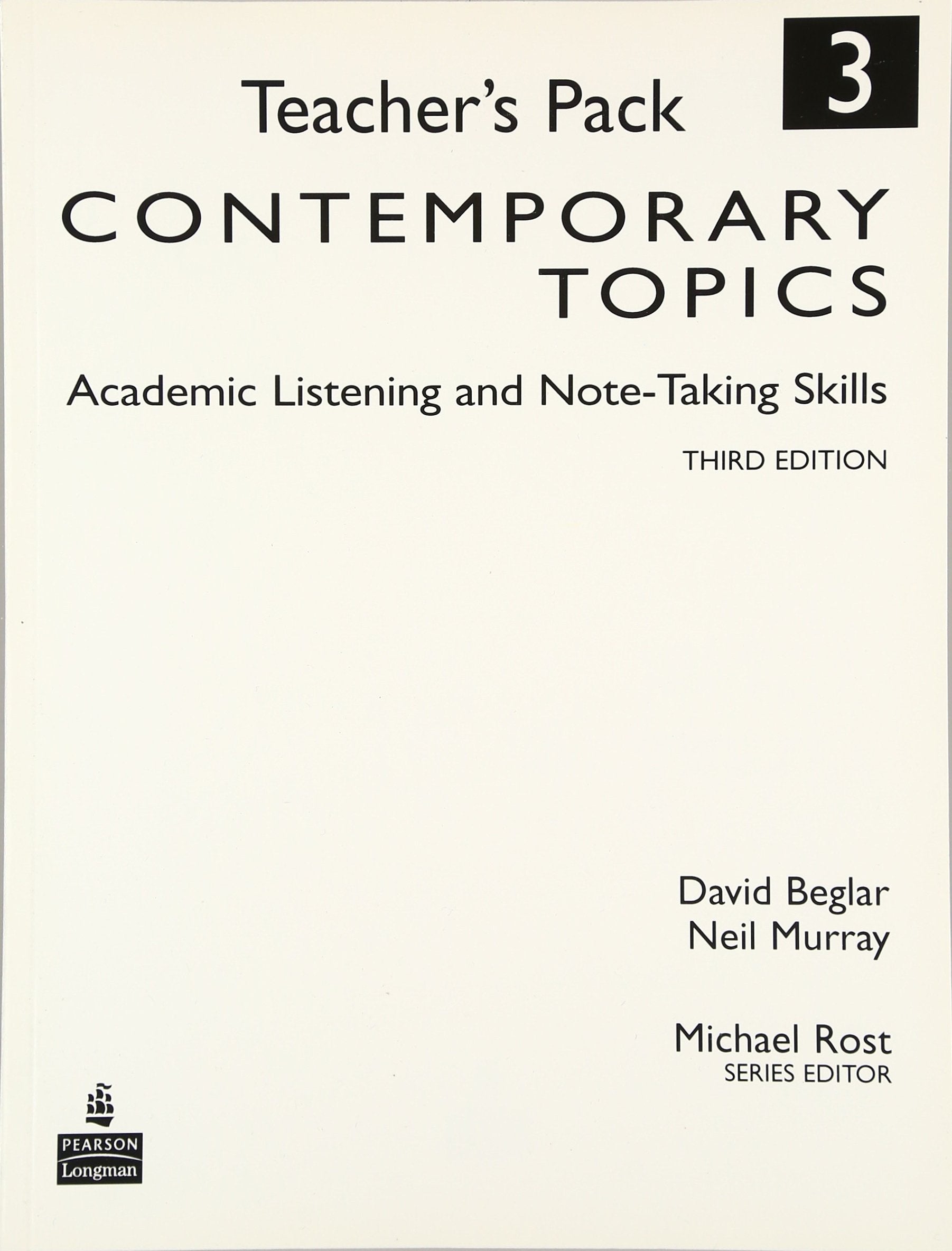 Contemporary Topics 3: Academic Listening and NoteTaking Skills, Teacher's Pack,Used