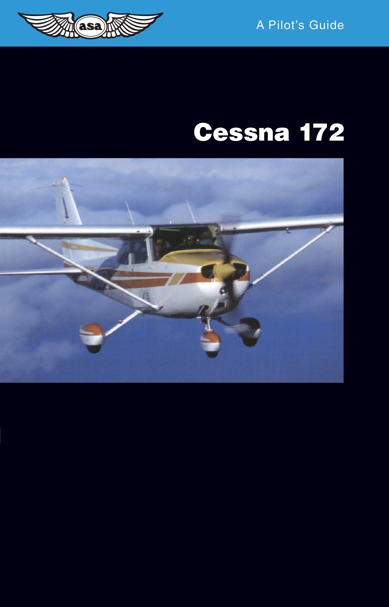 Cessna 172: A Pilot's Guide,Used