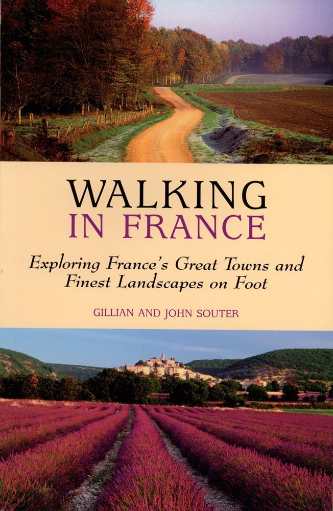 Walking In France (Walking Guides)