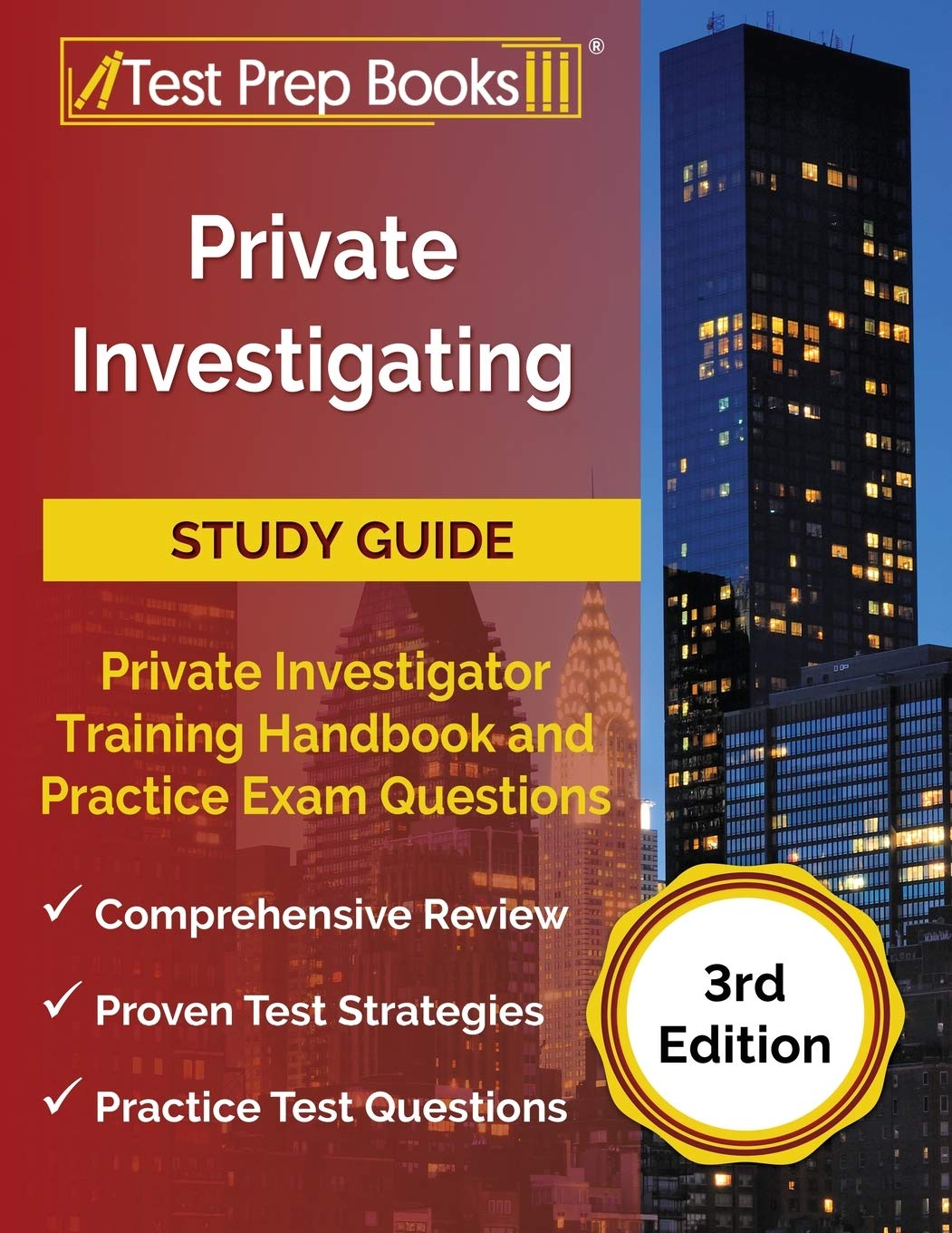 Private Investigating Study Guide: Private Investigator Training Handbook and Practice Exam Questions [3rd Edition],Used
