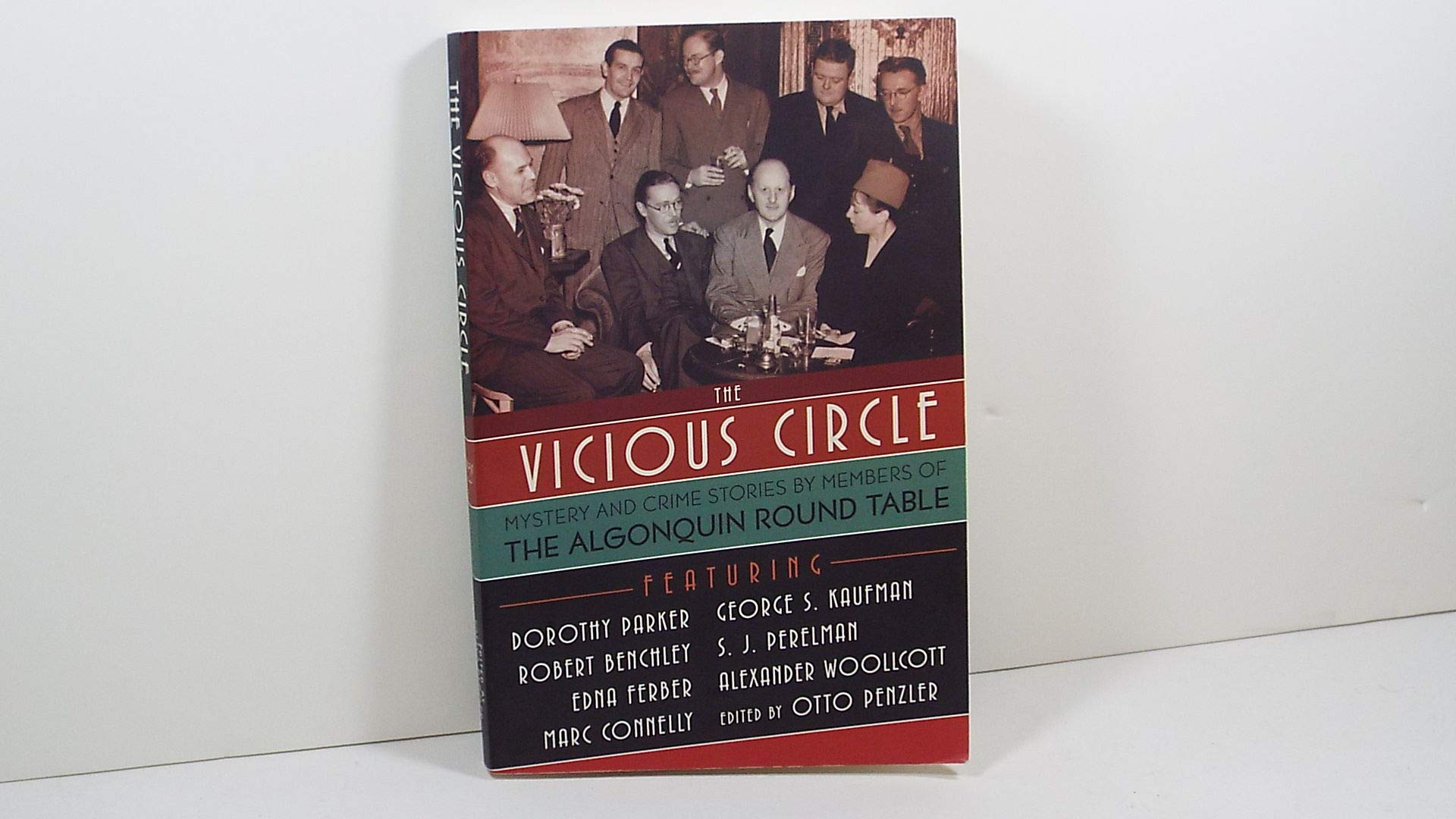 The Vicious Circle: Mystery and Crime Stories by Members of the Algonquin Round Table,Used