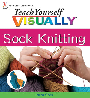 Teach Yourself VISUALLY Sock Knitting,Used