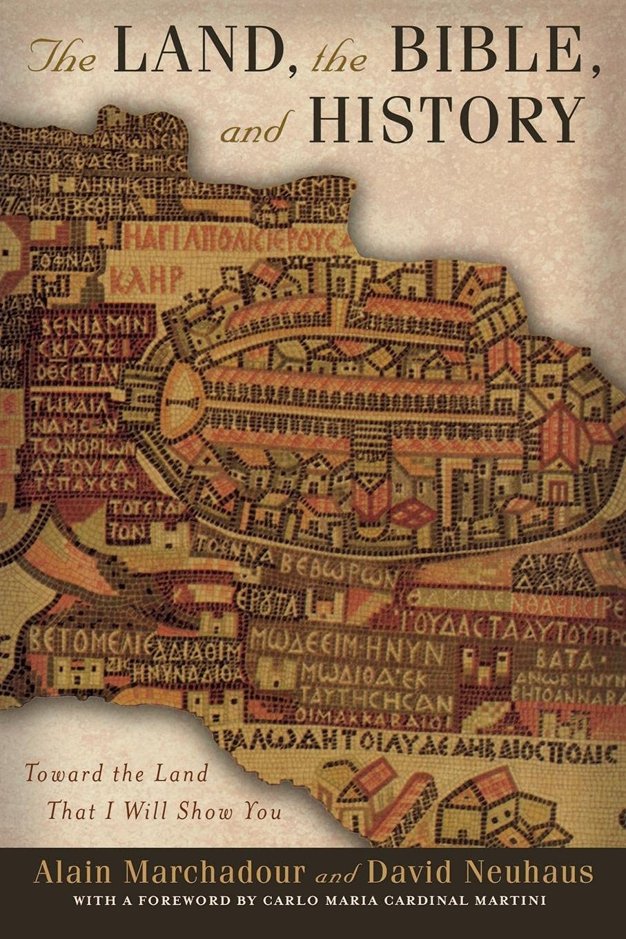 The Land, the Bible, and History: Toward the Land That I Will Show You (Abrahamic Dialogues),Used