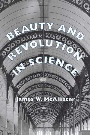 Beauty and Revolution in Science,Used