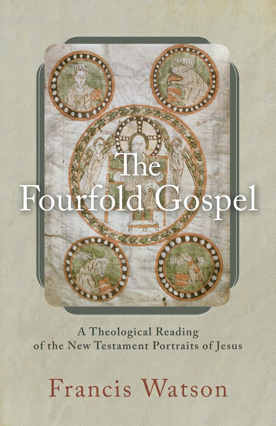 The Fourfold Gospel: A Theological Reading of the New Testament Portraits of Jesus,Used