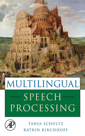 Multilingual Speech Processing,Used