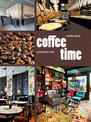 Coffee Time: Contemporary Cafs,Used