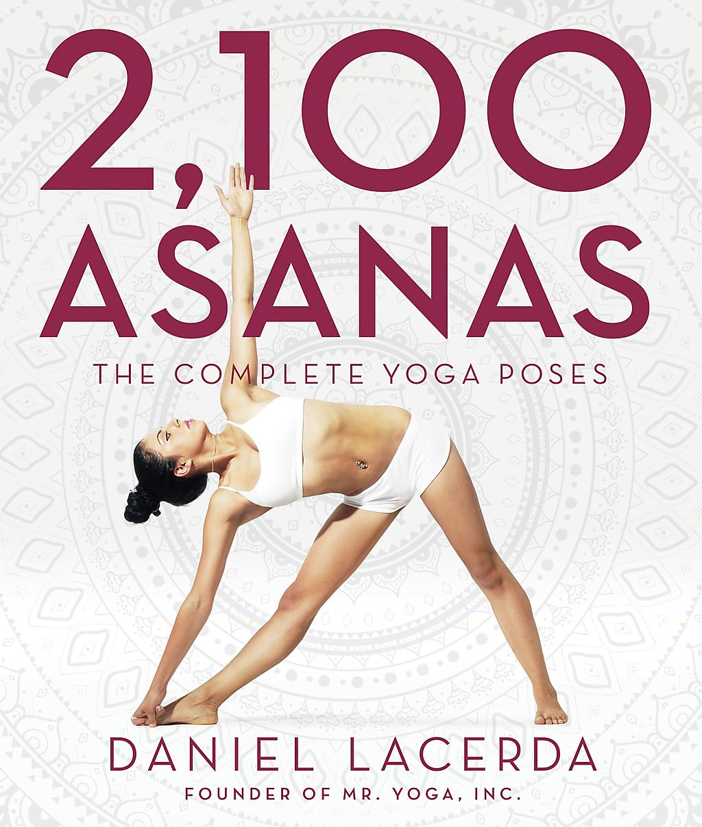 2,100 Asanas: The Complete Yoga Poses,Used