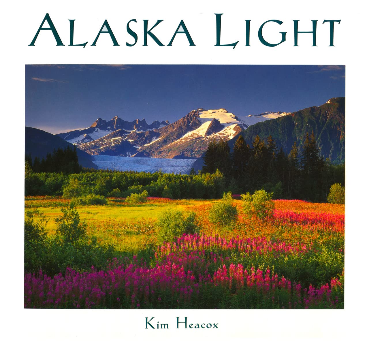 Alaska Light: Ideas and Images from a Northern Land,Used
