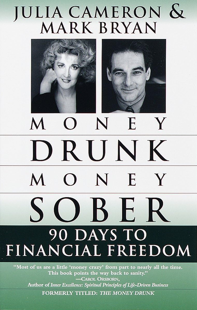 Money Drunk, Money Sober; 90 Days To Financial Freedom,Used