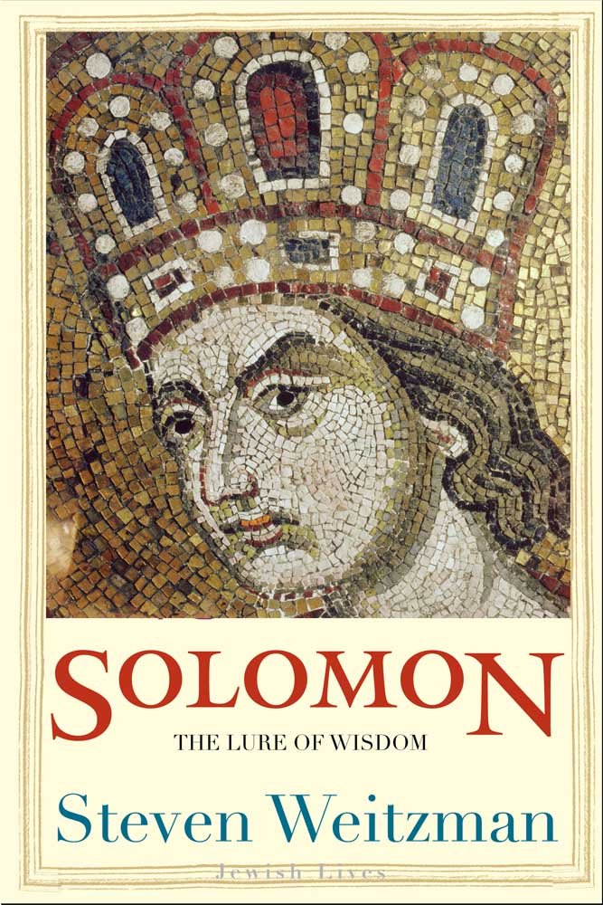 Solomon: The Lure of Wisdom (Jewish Lives),New