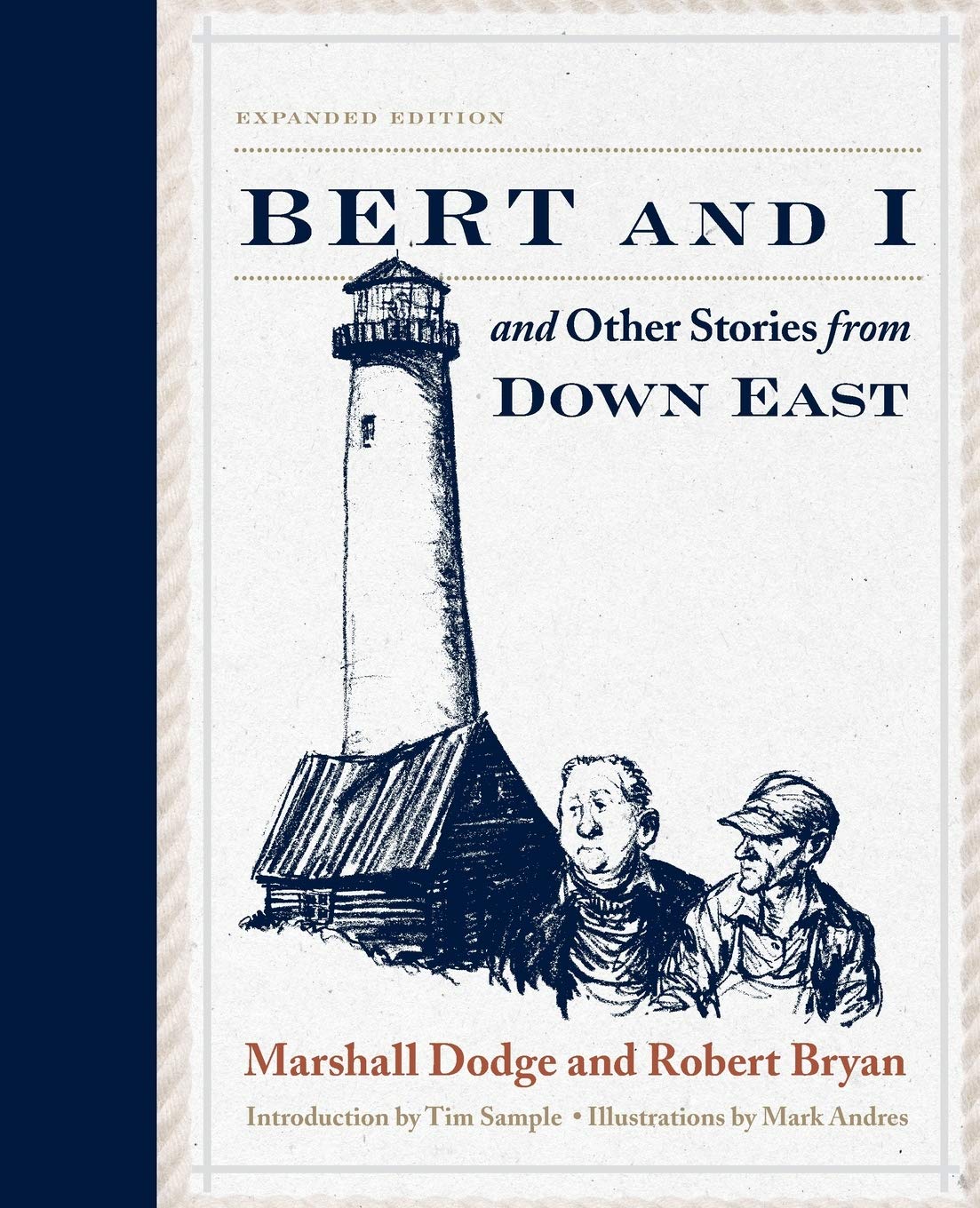 Bert and I: and Other Stories from Down East,Used
