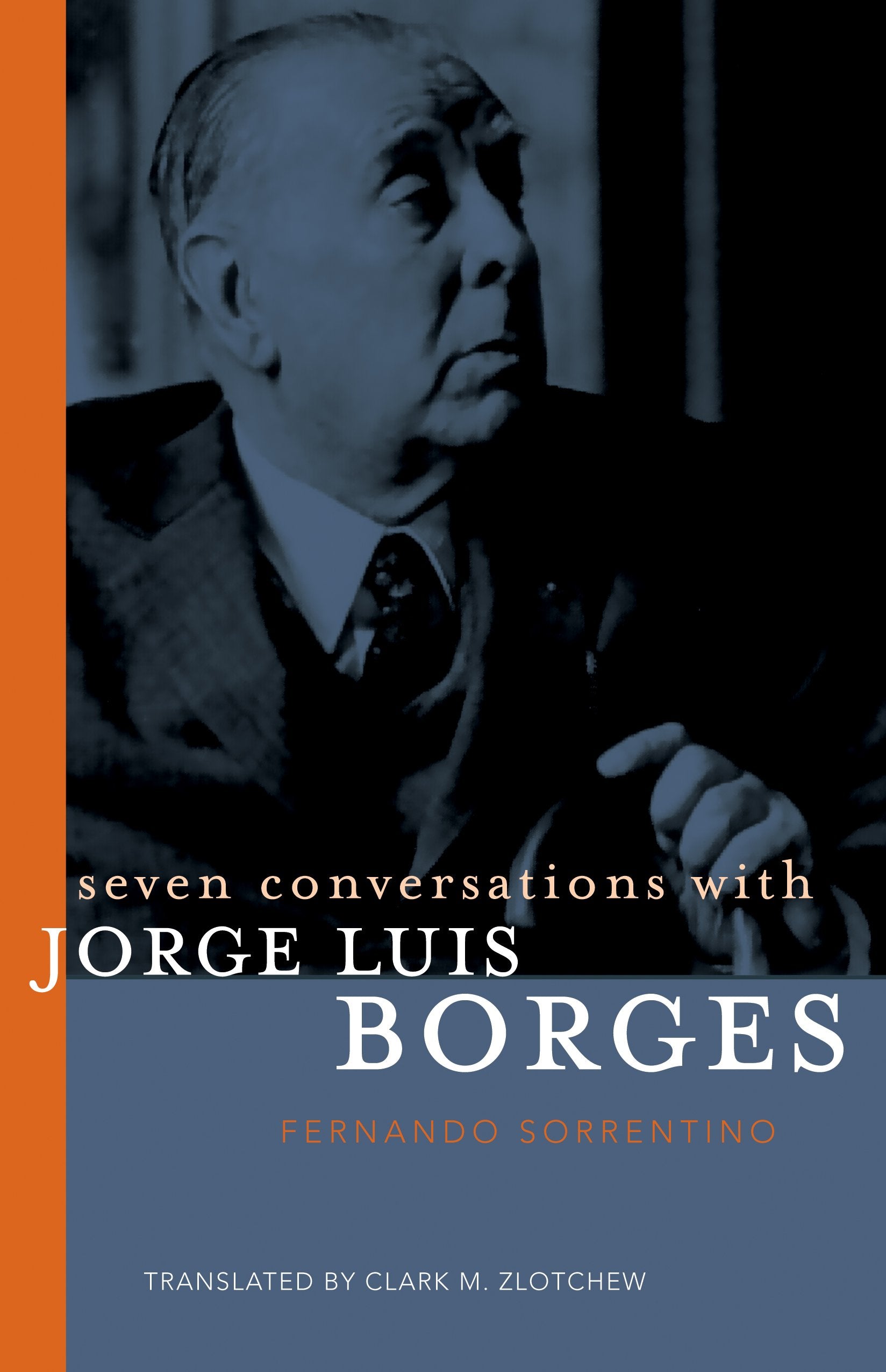 Seven Conversations with Jorge Luis Borges,Used
